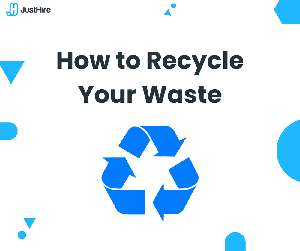 How to Recycle Your Waste
