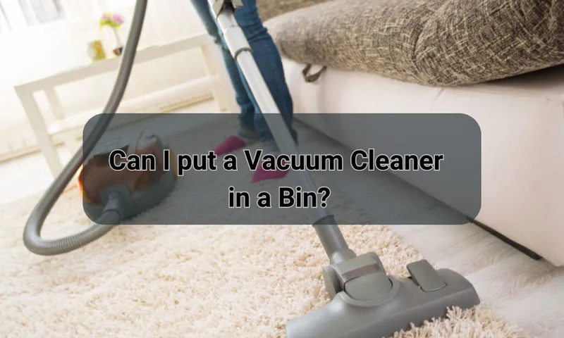 How to Dispose of a Vacuum Cleaner?